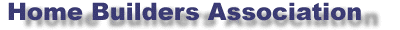 Home Builders Association